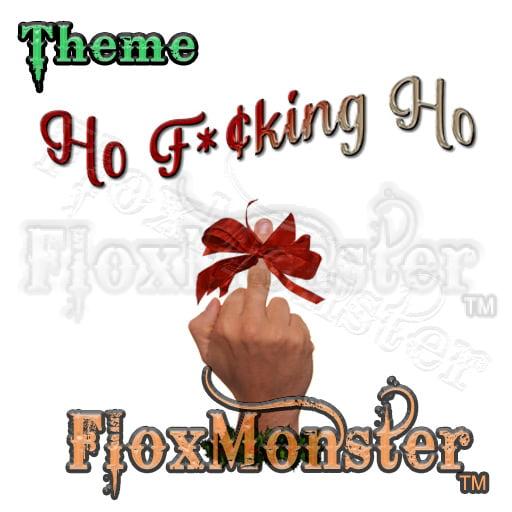 Category_Theme_Ho_Fking_Ho ©2022 A.M. Coy, All Rights Reserved. Unique gifts at great prices! Weird gifts.